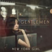 The Gentlemen - New York Girl