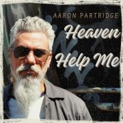 LTTM Single Awards 2024 - No. 2: Aaron Partridge - Heaven Help Me