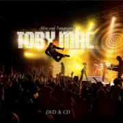TobyMac - Alive & Transported