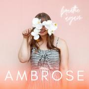 Melbourne's AMBROSE Releases 'Breathe Again'