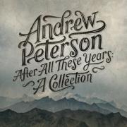 Andrew Peterson Creates 'After All These Years' Collection