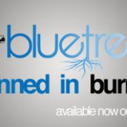 Bluetree Documentary DVD 'Banned In Burma' Released