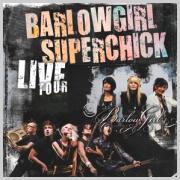 BarlowGirl And Superchick To Tour Together