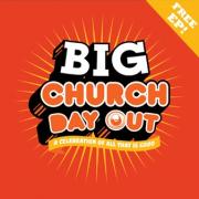 iTunes UK & Big Church Day Out Launch FREE 6-Track EP