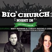 Matt Redman & Christy Nockels Lined Up For Big Church Night In UK Tour