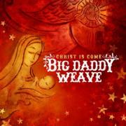 Big Daddy Weave Release Christmas Album