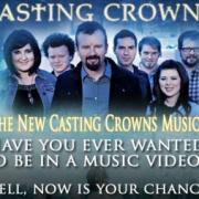 Casting Crowns Offering Fans Chance To Appear In Music Video