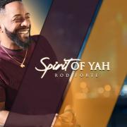 Rod Forte Releases 'Spirit of Yah'