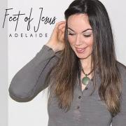 Adelaide Releases 'Feet of Jesus' Ahead of New Album