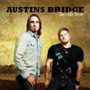 Austins Bridge - Times Like These