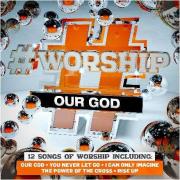 #Worship - Our God