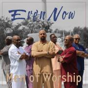 Men Of Worship Release New Single 'Even Now'