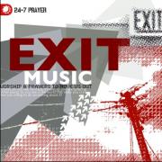 24-7 Prayer - Exit Music
