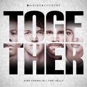 for King & Country Celebrates Fourth Consecutive No. 1 Hit
