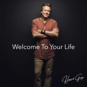 Howard Gripp - Welcome To Your Life