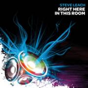 Steve Leach - Right Here In This Room