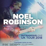 Noel Robinson Announces Outrageous Love UK Tour