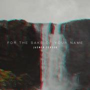 Jasmyn Ferson Releases New Single 'For The Sake Of Your Name'