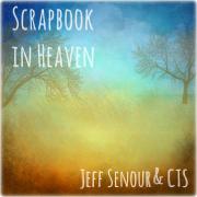 Jeff Senour Releases New Song 'Scrapbook In Heaven' Through Universal Music Group