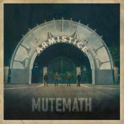 Mute Math - Armistice