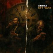 CarriedOn Drops Second Single 'My Way', Encouraging Listeners to Push Against Our Selfish Nature