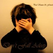 Paul Saxon & Friends - Don't Fall Asleep