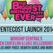 Worship Central's Ben Cantelon & Luke Hellebronth To Launch Pentecost's 'Biggest Birthday Party Ever'