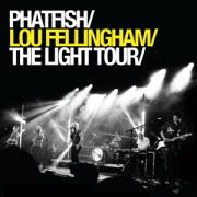 Phatfish & Lou Fellingham To Undertake 'The Light Tour'