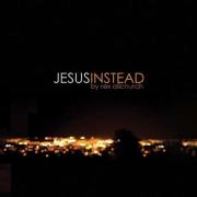 Worship Leader Rex Allchurch Back With Second Album 'Jesus Instead'