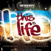 Newday - This Is Life