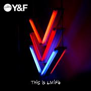 Hillsong Young & Free - This Is Living