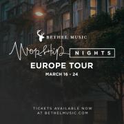 UPDATED: Bethel Music Worship Nights Coming To The UK In March 2016