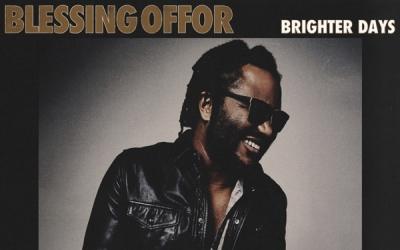 Blessing Offor - Brighter Days