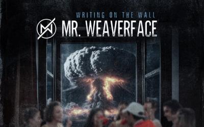 Mr. Weaverface Releases New Rock Single 'Writing On The Wall'