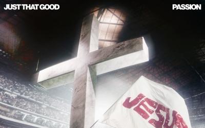 Passion Releases 'Just That Good' Album 