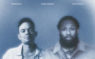 Tauren Wells - Sunday Morning