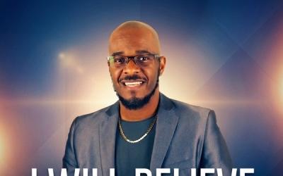 Worship Leader Danever Scott Releases 'I Will Believe'
