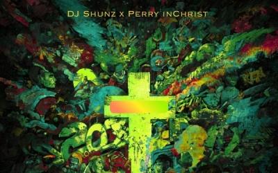 DJ Shunz and Perry InChrist Release Spirit-Filled Anthem 'Over Di World'