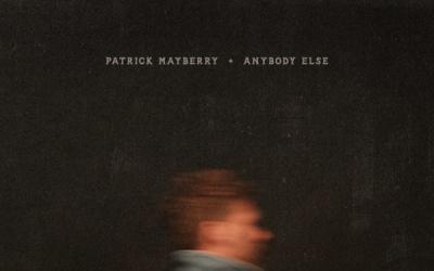 Patrick Mayberry Releases 'Anybody Else' EP