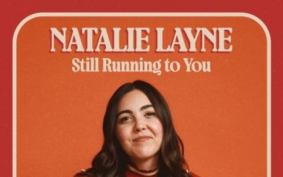 Natalie Layne Releases 'Still Running To You' EP