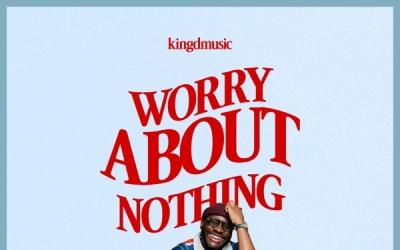 Kingdmusic - Worry About Nothing (live)