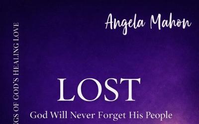 Angela Mahon Releases A Prayer For Those Who Feel Distant, 'Lost (God Will Never Forget His People)'