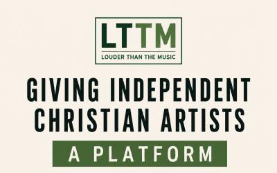 Giving Independent Christian Artists a Voice