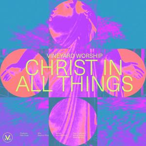 Christ In All Things