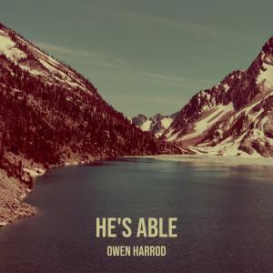He's Able