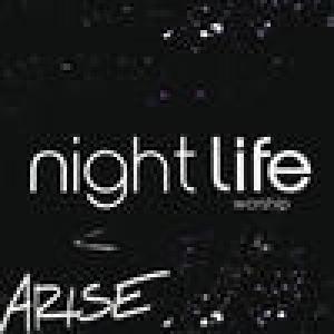 Arise