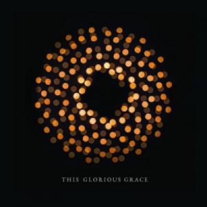 This Glorious Grace (live)