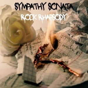 Sympathy Sonata (Rock Rhapsody)