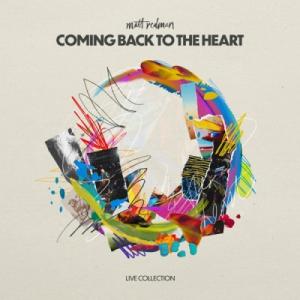 Coming Back To the Heart (Live Collection)