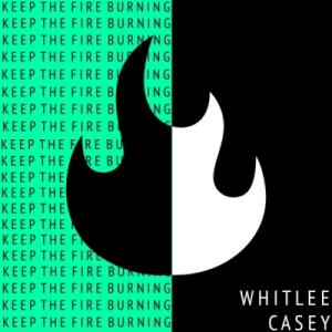 Keep the Fire Burning